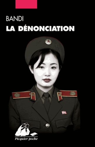 Bandi La dénonciation