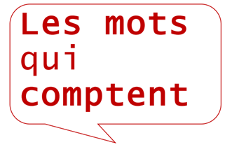 Les mots qui comptent